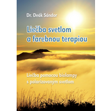 Kniha - Liečba svetlom a farebnou terapiou